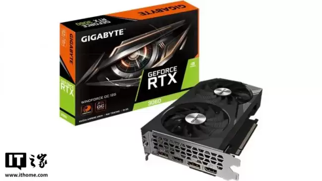 339.99 美元:技嘉 RTX 3060 12GB 显卡在美国重新上架 比 2021 年首发贵 10 美元