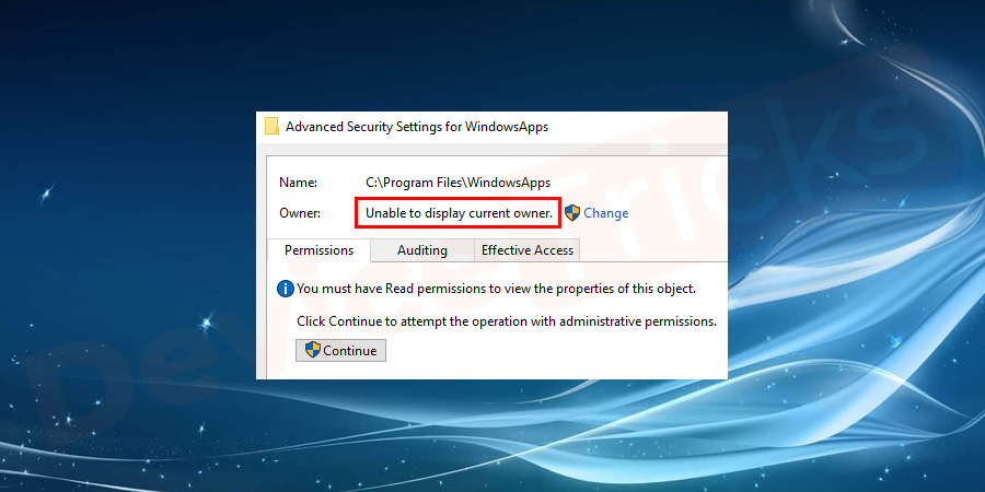 如何修复无法在 Windows 10 上显示当前所有者错误?