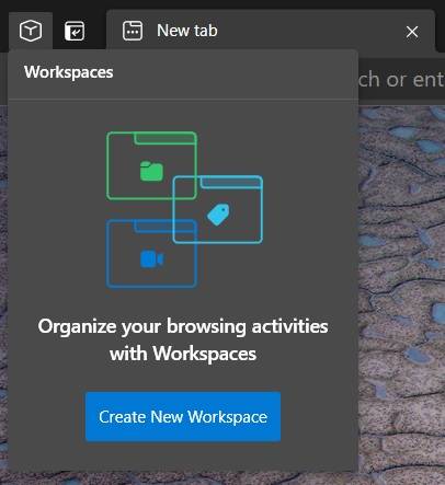 Workspaces 是 Microsoft Edge 对 Chrome 选项卡组的采用，它可能很快就会回归