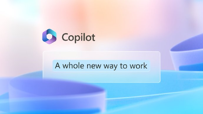 微软宣布推出 Microsoft 365 Copilot：AI 助力 Word、PowerPoint、Excel 生产力大提升
