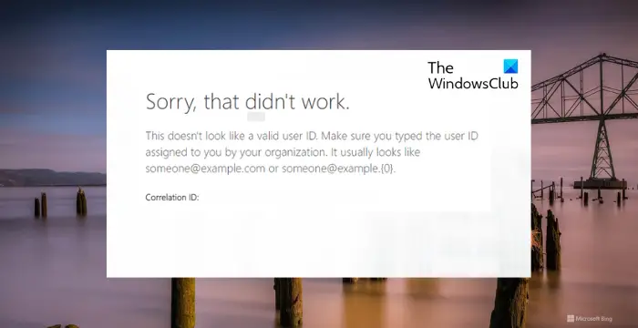 Microsoft 365无效用户ID登录错误