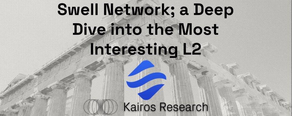 为什么说Swell Network是最有趣的L2?