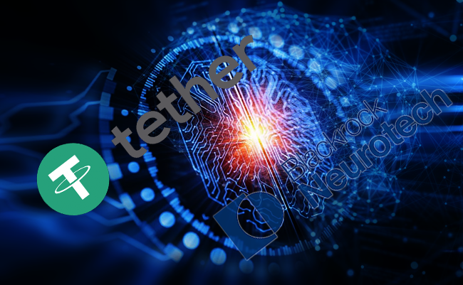 Tether 转移焦点，向 Blackrock 神经科技投资数百万