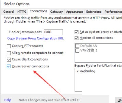 Fiddler怎么开启重用服务器连接_Fiddler开启重用服务器连接教程