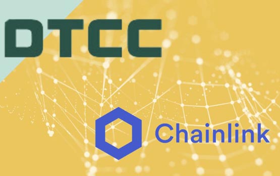 JPMorgan也参与！DTCC与Chainlink合作提供链上数据整合服务