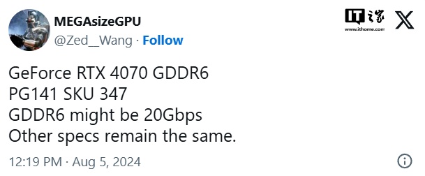 消息称英伟达将推 GDDR6 显存版 RTX 4070 显卡,GPU 规格不变