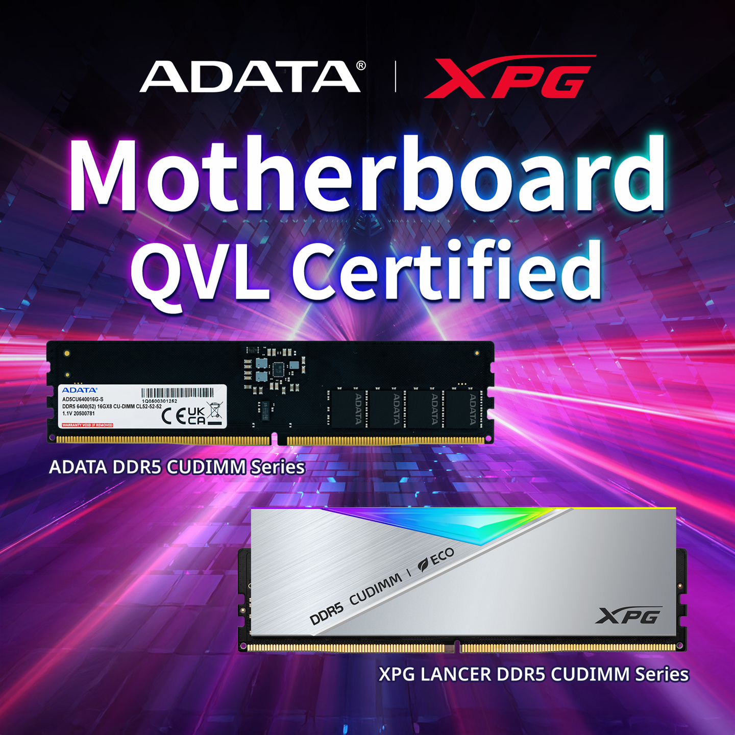 威刚：旗下 CUDIMM 内存条获四大板厂认证，支持英特尔新台式机处理器