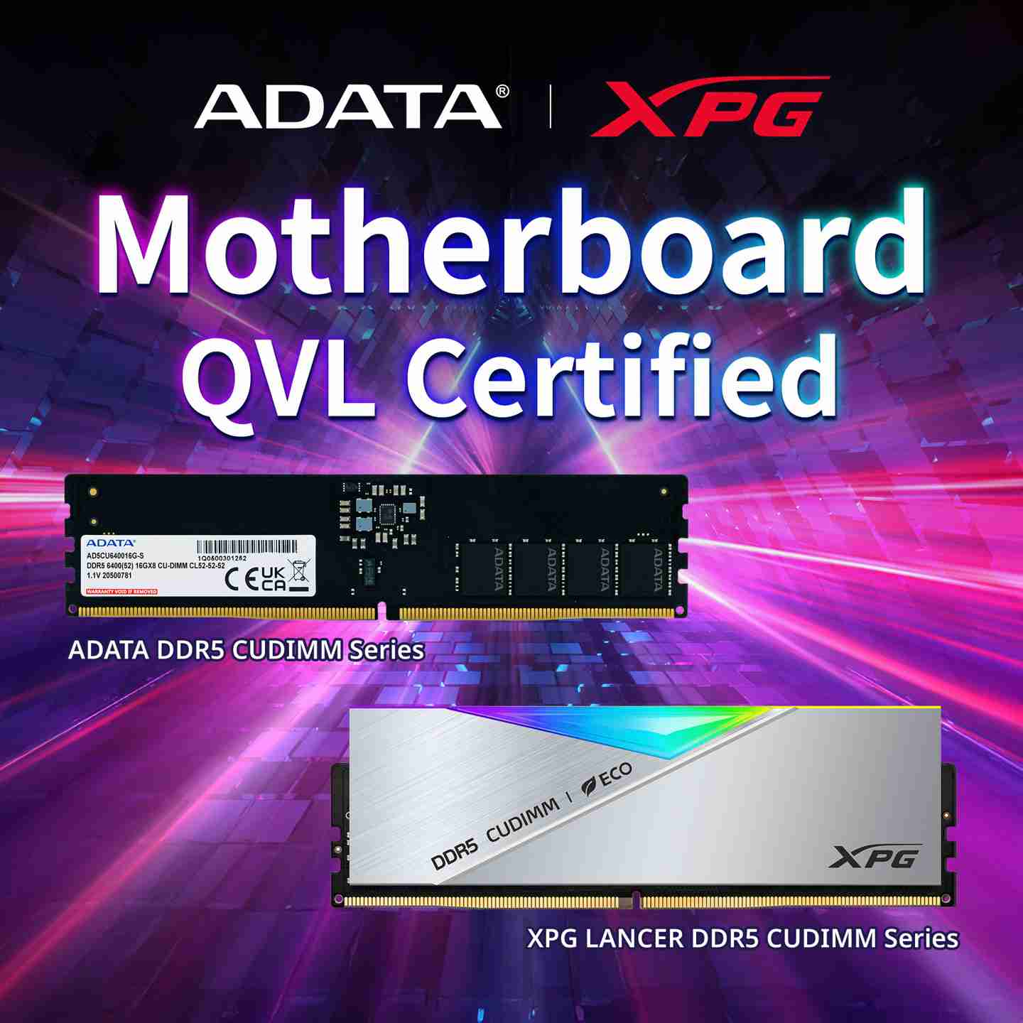 威刚：旗下 CUDIMM 内存条获四大板厂认证，支持英特尔新台式机处理器