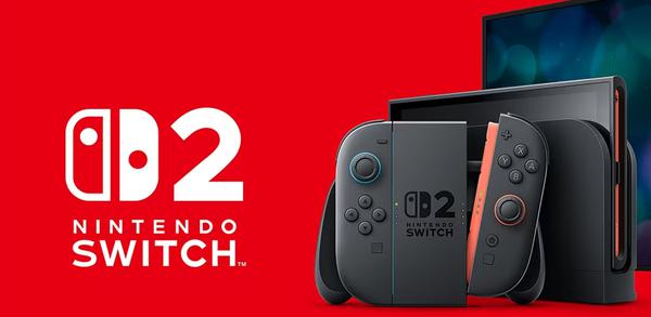 任天堂Switch 2发布：7.9寸4K屏，6月5日开售
