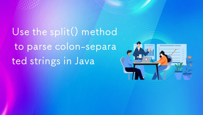 Java中使用split()方法解析冒号分隔的字符串
