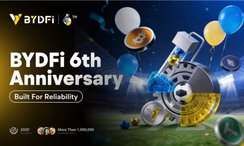 BYDFi六周年庆典开启：以可靠性为核心，迈向新阶段