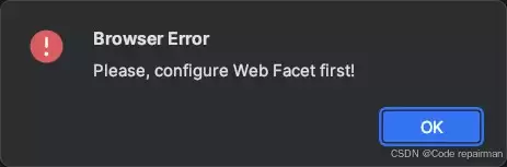 IntelliJ IDEA运行Tomcat报错:Please, configure Web Facet first!解决办法