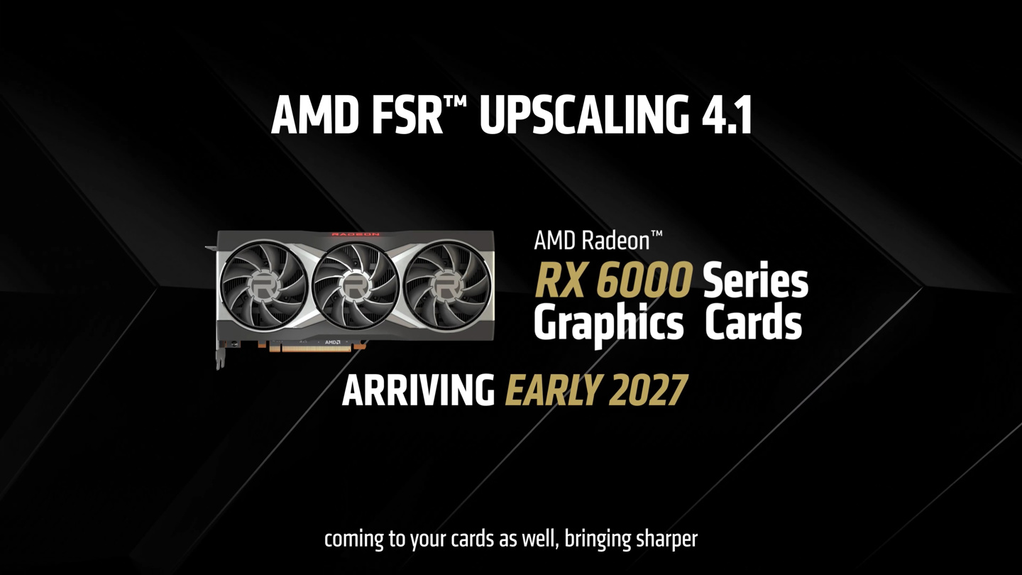 AMD 宣布将 FSR 超分辨率 4.1 支持扩展到 RDNA 3、RDNA 2 架构显卡