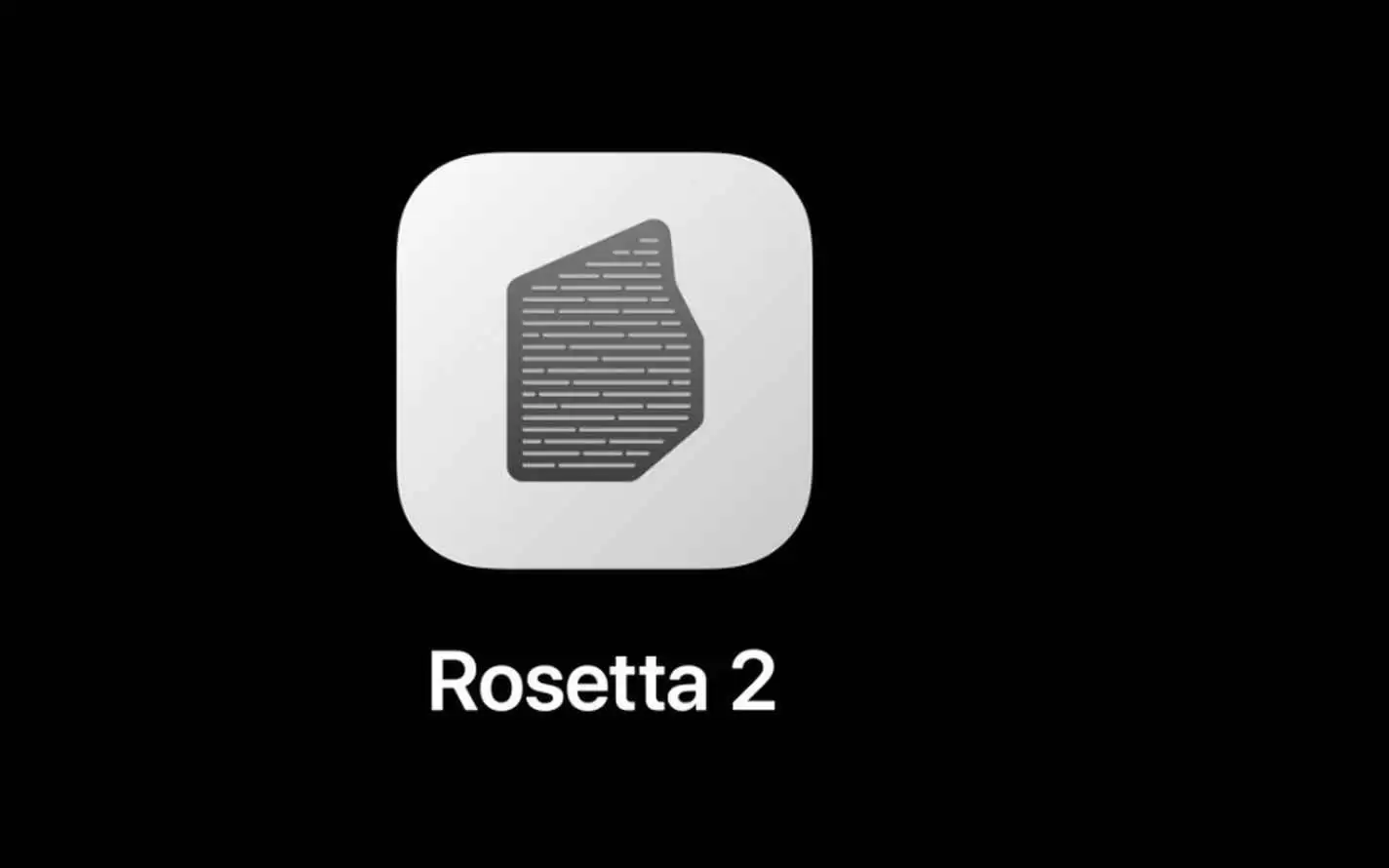 macOS 27 是最后一个全面支持 Rosetta 2 的 macOS