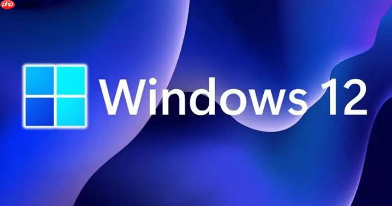 Windows12虚拟桌面怎么创建？多任务切换与快捷键使用指南