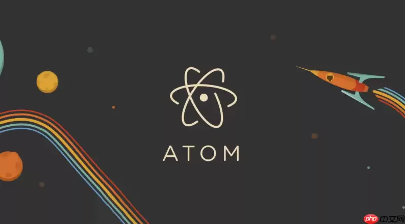 Atom整理代码怎么操作_Atom编辑器美化代码排版技巧【高效】