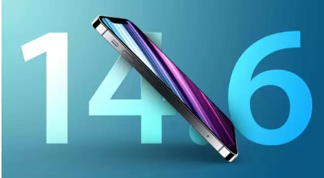 升级iOS 14.7.1 正式版后还能降级吗?iOS 14.6系统已关闭验证 升级iOS 14.7.1 正式版后还能降级吗?iOS 14.6系统已关闭验证