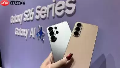 三星 S26 Ultra 相机大进化！光圈大升级、超强水平锁定功能惊呆网友