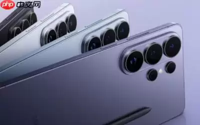 大电池来了！三星S27 Ultra电池容量或将接近6000mAh