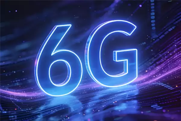 我国正攻克6G原型样机:解决造价高、功耗散热、稳定性等问题