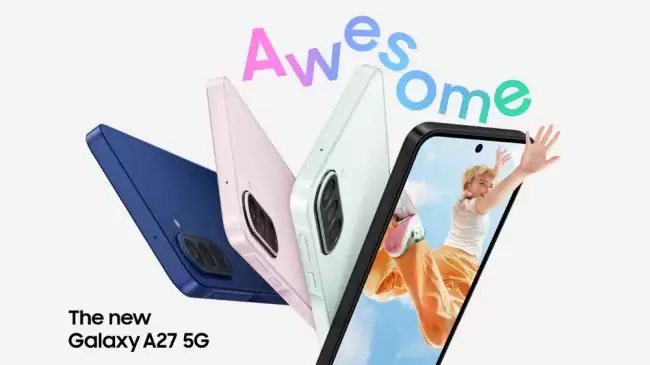 Samsung Galaxy A27 5G为更多用户带来沉浸式显示和卓越智能
