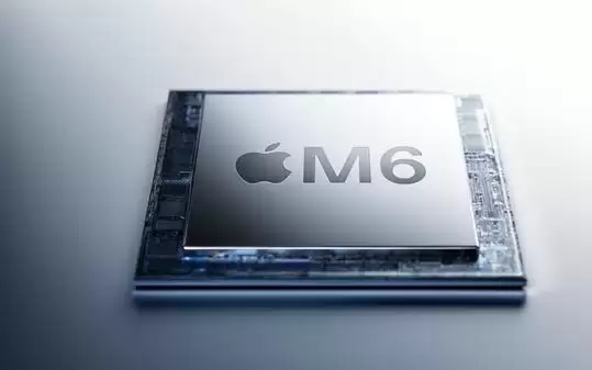 曝苹果M6芯片采用台积电2nm工艺：首款触屏MacBook秋季发布